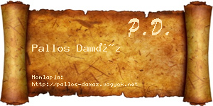 Pallos Damáz névjegykártya